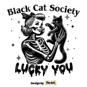 Black Cat Lucky You SVG Halloween SVG Skeleton SVG Witch SVG