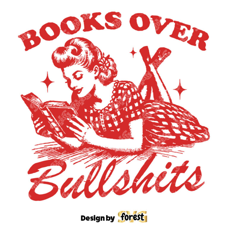 Books Over Bs SVG File Trendy Vintage Bookish Retro Art Design For Graphic Tees