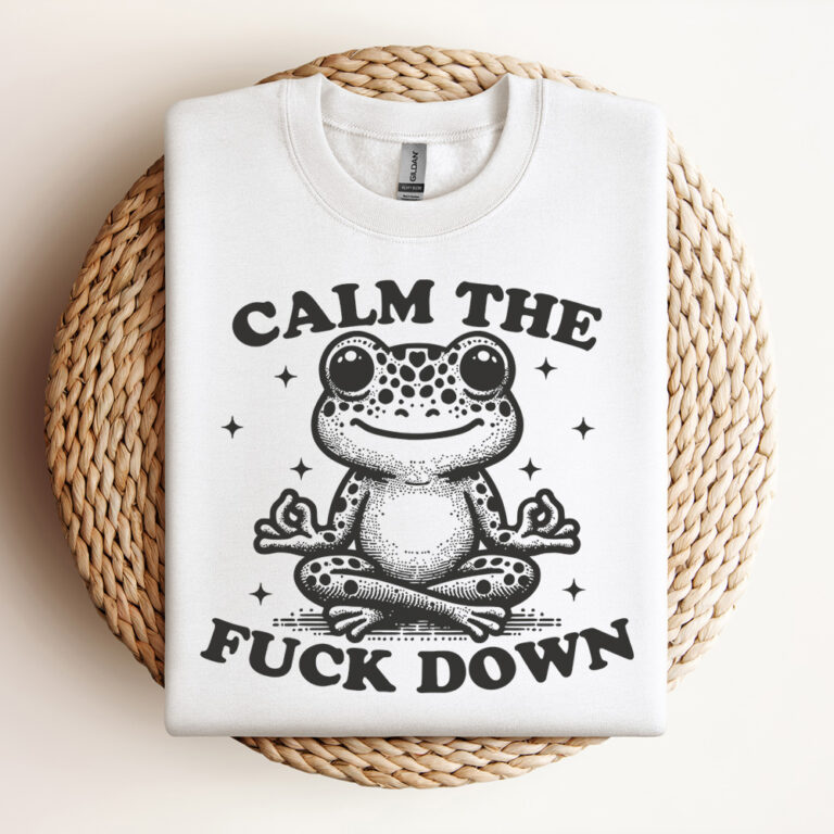 Calm the Fuck Down SVG Funny Frog SVG Digital Design For T Shirts Stickers Tote Bags Vintage SVG Design