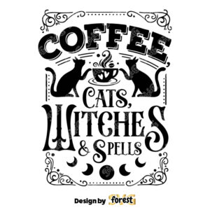 Coffee Cats Witches And Spells SVG Witch Kitchen SVG Magic Kitchen SVG