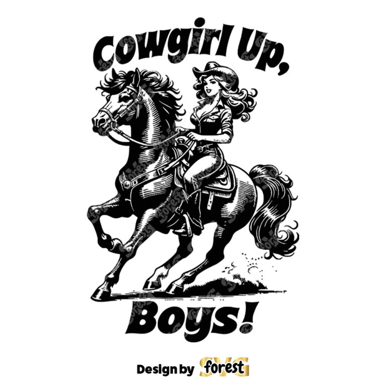 Cowgirl Up Boys SVG Cut File Cowgirl SVG Cowboy Western SVG Vintage SVG