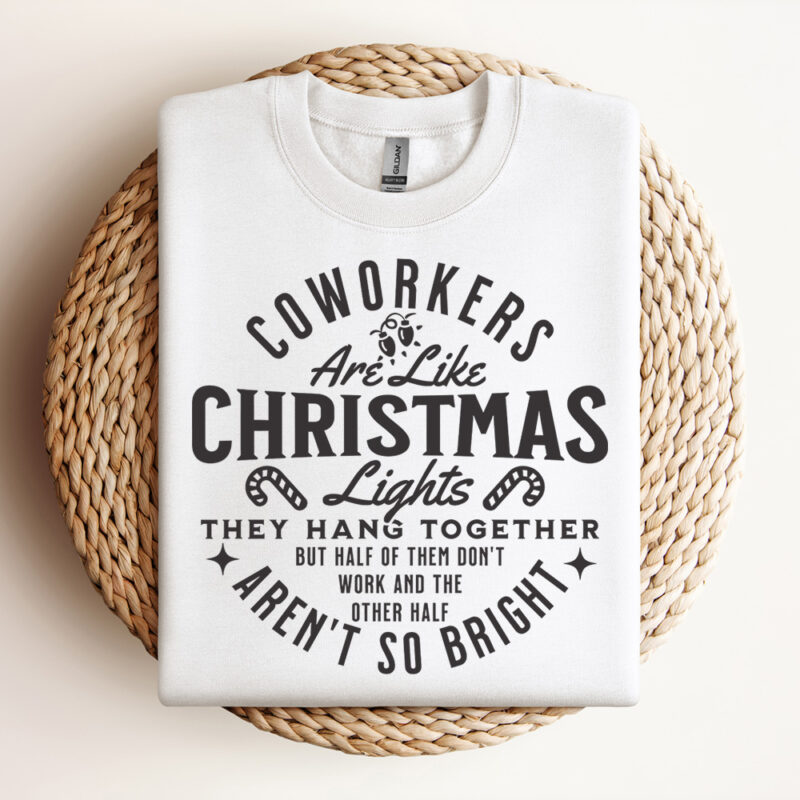 Coworkers Are Like Christmas Lights SVG Gifts For Colleagues Christmas Gifts SVG Best Friend SVG Work Bestie SVG Design