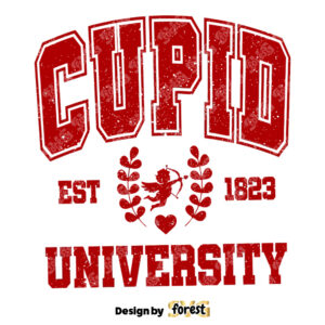 Cupid University SVG Valentine Day SVG Valentine SVG Hello Valentine SVG Heart SVG Love SVG