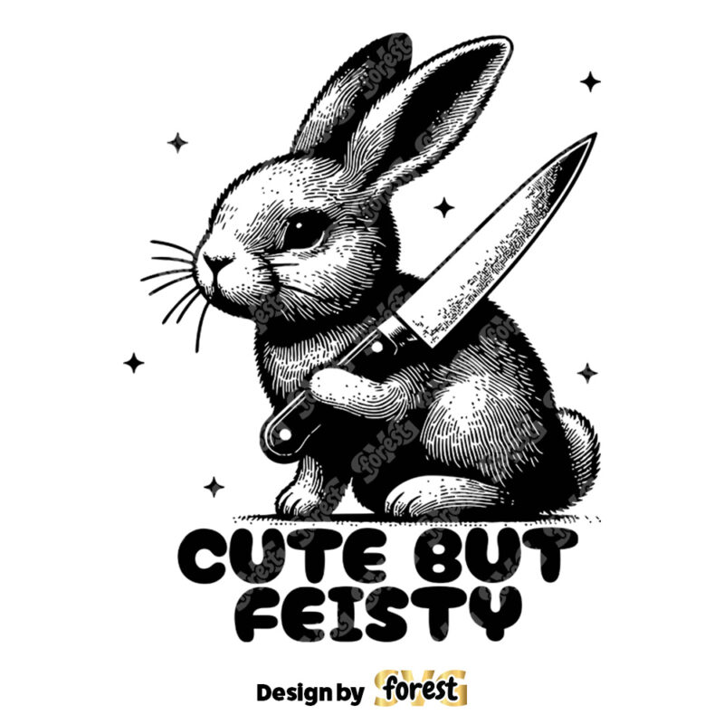 Cute But Feisty SVG Halloween SVG Bunny Knife SVG Halloween SVG Vintage SVG