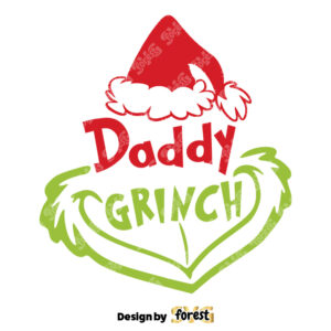 Daddy Grinch SVG Grinch Christmas SVG The Grinch SVG 0