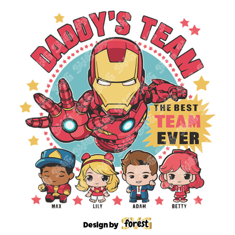 Daddys Team the Best Team Ever Marvel Dad SVG Iron Man SVG