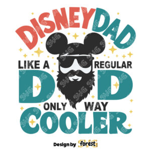 Disney Dad Like A Regular Dad Happy Fathers Day SVG