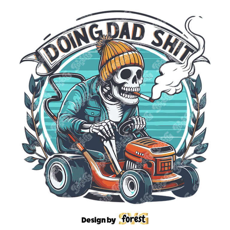 Doing Dad Shit Daddy Joke SVG
