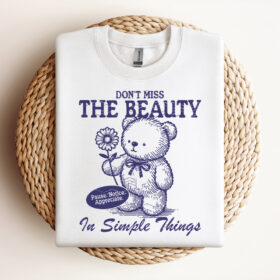 Dont Miss the Beauty In Simple things SVG File Fun Trendy Vintage Retro Bear Design For Graphic Tees Tote Bags Design