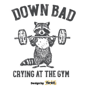 Down Bad Crying At the Gym Raccoon Meme SVG
