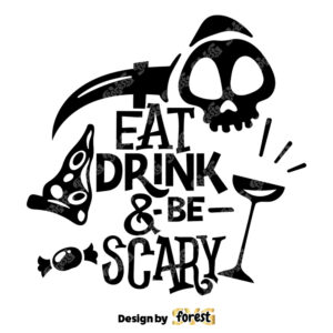 Eat Drink Be Scary PNG Halloween PNG Halloween Silhouett 0