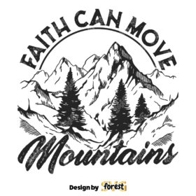 Faith Can Move Mountains SVG Retro Shirt Design SVG Christian Shirt Print SVG