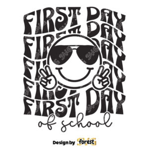 First Day Of School SVG Back To School SVG School SVG Teacher SVG Back To School Shirt SVG Teacher Shirt SVG