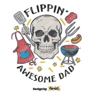 Flippin Awesome Dad Funny Skull SVG