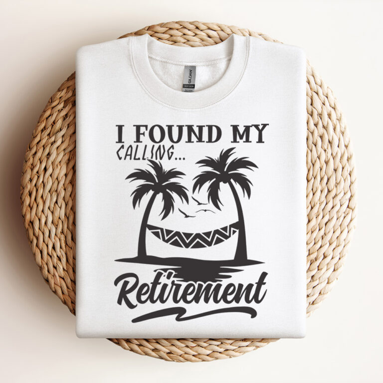 Found My Calling Retirement SVG Retirement SVG Funny Retirement SVG Retirement Shirt SVG Design