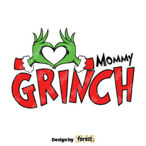Funny Mommy Grinch Heart SVG 0