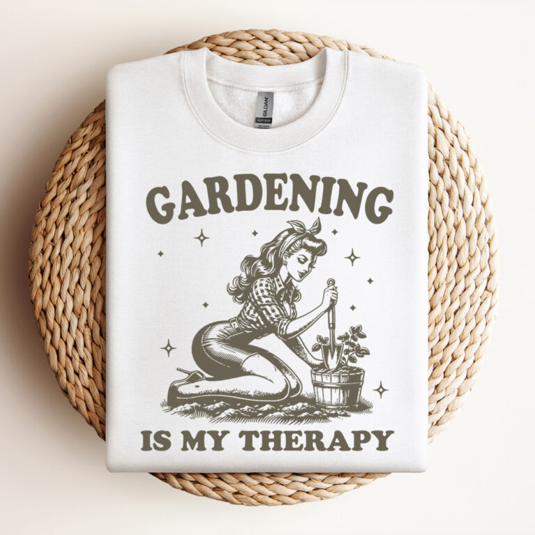 Gardening Is My therapy SVG Gardening SVG Digital Design For T Shirts Stickers Tote Bags Vintage SVG Design
