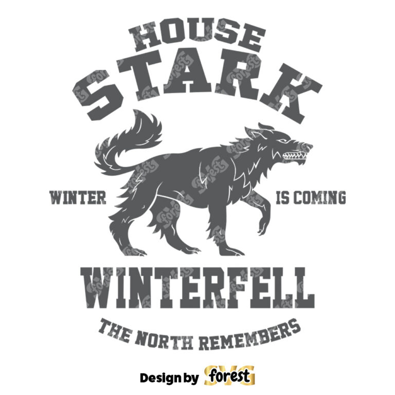 House Stark SVG Game Of Thrones SVG Dragon SVG Winter Is Coming SVG 0