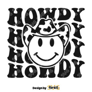 Howdy SVG Howdy Yall SVG Cowboy Smiley SVG Cowboy SVG Cowgirl SVG Southern SVG Western SVG