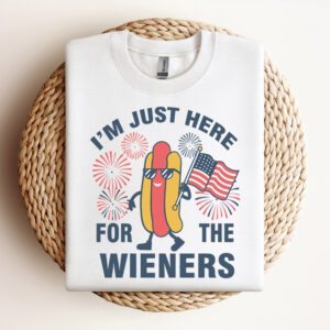 I Am Just Here For the Wieners Independence Day SVG Design