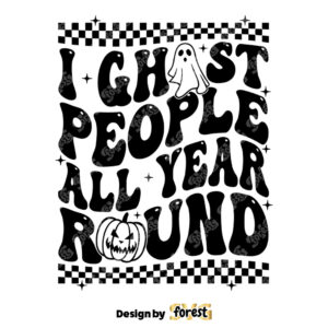 I Ghost People All Year Round SVG Funny Sarcastic Halloween Ghosts Halloween SVG