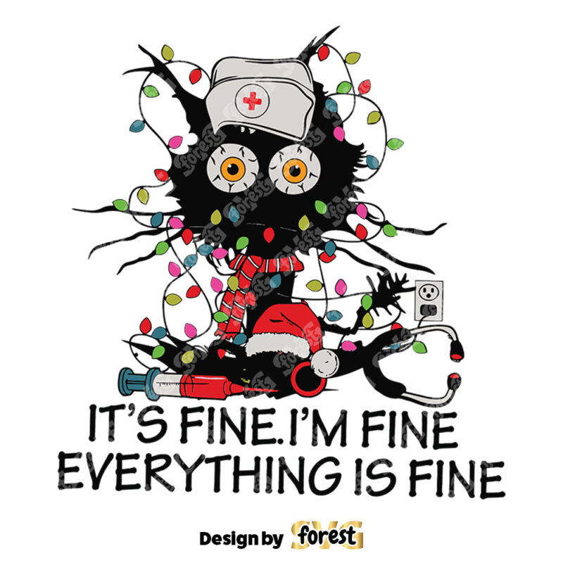 Im Fine Everything Is Fine Cat Christmas SVG 0