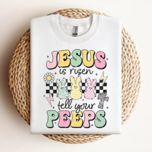 Jesus Is Risen Tell Your Peeps SVG Easter SVG Christian SVG Jesus SVG Easter Bunny SVG Easter Printable Design