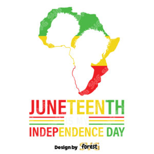 Juneteenth Is My Independence Juneteenth Sublimation PNG 0