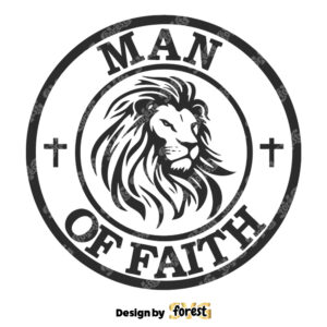 Man Of Faith SVG Lion SVG Christian Logo SVG File For Cricut
