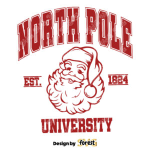 North Pole University SVG Vector North Pole SVG Retro Santa SVG Christmas Shirt SVG Retro Christmas SVG