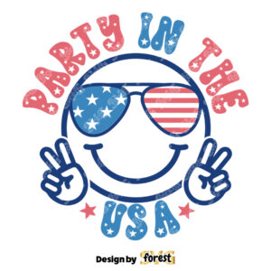 Party In the USA SVG 4th Of July SVG Fourth Of July SVG Patriotic SVG Retro Smile Face SVG Happy Face SVG