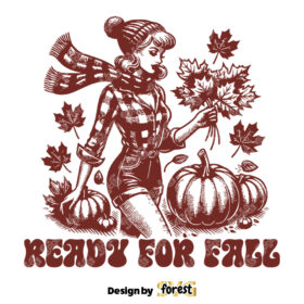 Ready For Fall SVG Pin Up Autumn Fall SVG Digital Design For T Shirts Stickers Tote Bags Vintage SVG