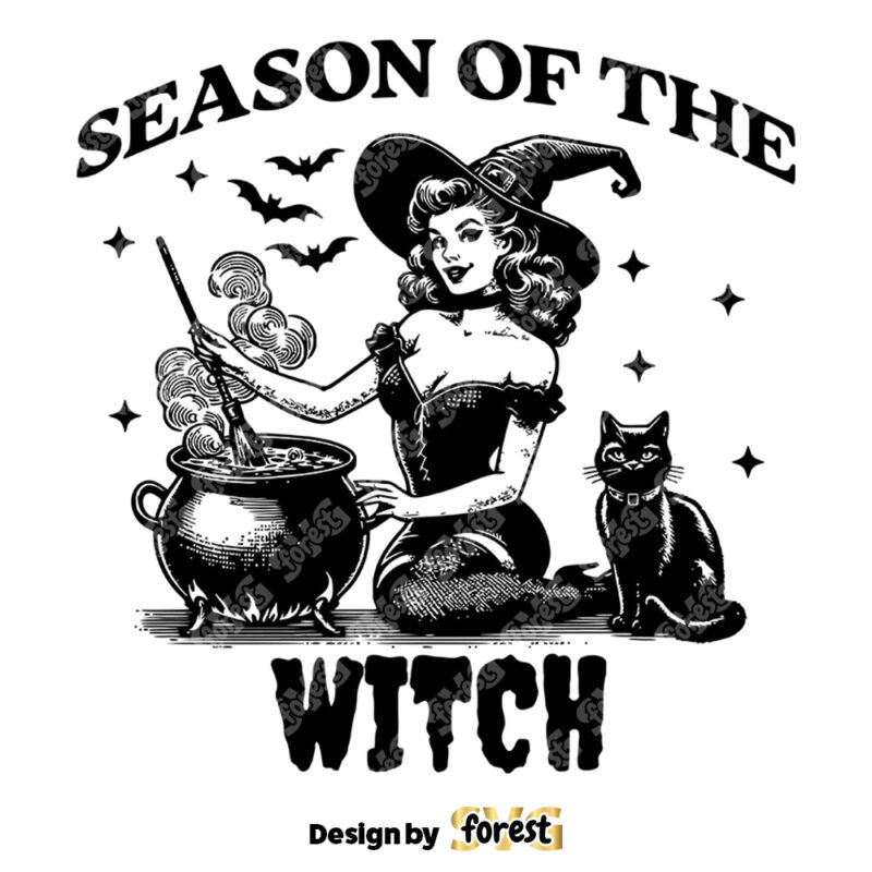 Season Of the Witch SVG Halloween SVG Witch SVG Halloween Witch Pin Up SVG Vintage SVG