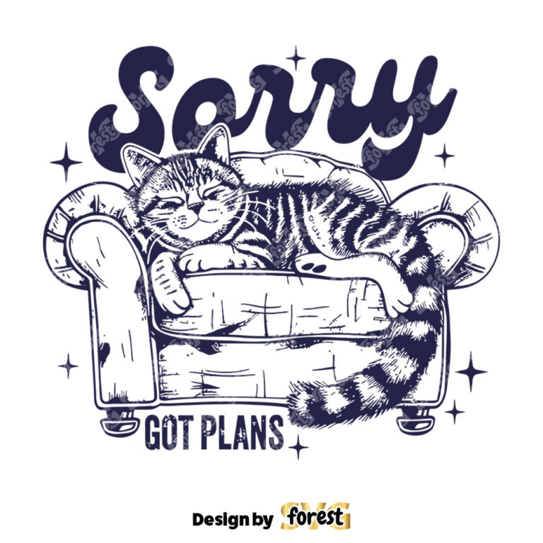 Sorry Got Plans Funny Cat SVG Trendy Vintage Cat Lover Design