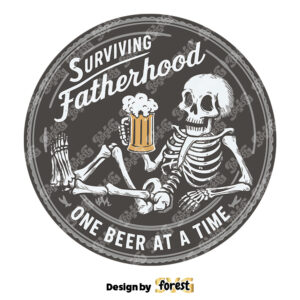 Surviving Fatherhood Funny Beer Dad SVG