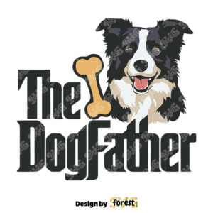 The Dogfather Funny Dog Dad SVG