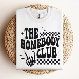 The Homebody Club SVG Antisocial Vector Design Retro Introvert SVG Stay At Home SVG Self Love SVG Design