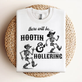 There Will Be Hootin And Hollering SVG Cut File Skeleton Cowboy SVG Cowboy Western SVG Vintage SVG Design