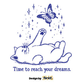 Time To Reach Your Dreams SVG File Trendy Vintage Cat Design For Graphic Tees Stickers Tote Bags