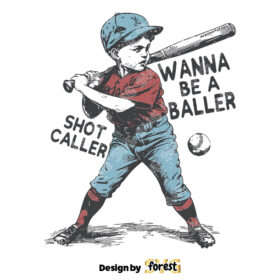 Wanna Be A Baller Shot Caller SVG Retro Baseball Shirt Design Vintage Baseball Print Baseball Boy SVG