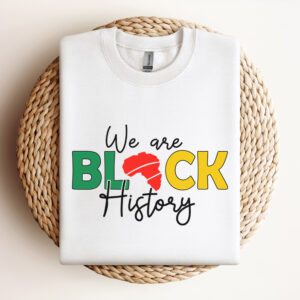 We Are Black History SVG Juneteenth SVG Free Ish SVG 2