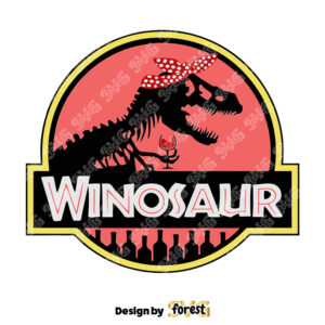Winosaur Jurassic Dinosaur Wine SVG Funny Wine SVG PNG T Rex T Rex SVG Dinosaur SVG 0