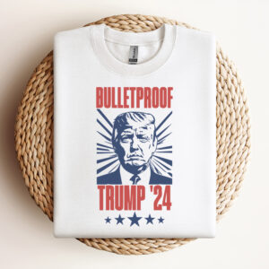 Bulletproof Trump 2024 Shirt Donald Trump Shirt Trump 2024 Election Shirt Design