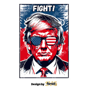 Donald Trump Fight Trump Digital Art PNG Donald Trump Tee SVG