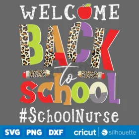 Back To School Nurse First Day Of School Leopard Svg Instant Download