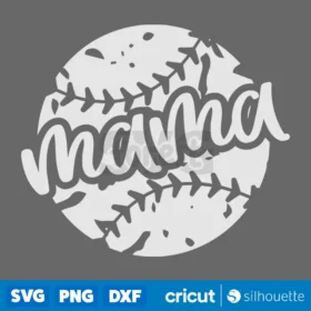 Baseball Mom Svg Funny Baseball Mama Svg Baseball Momma Svg