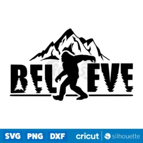 Bigfoot Svg Sasquatch Believe Svg