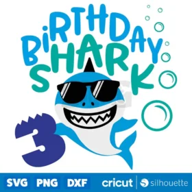 Birthday Shark Three Svg Boys Third Birthday T Shirt Svg Digital Download Svg