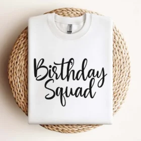 Birthday Squad Svg Digital Download Svg Design