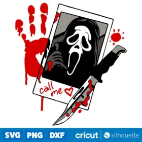 Call Me Scream Svg Ghostface Svg Halloween Svg Horror Movie Svg Cricut Silhouette Vector Cut File